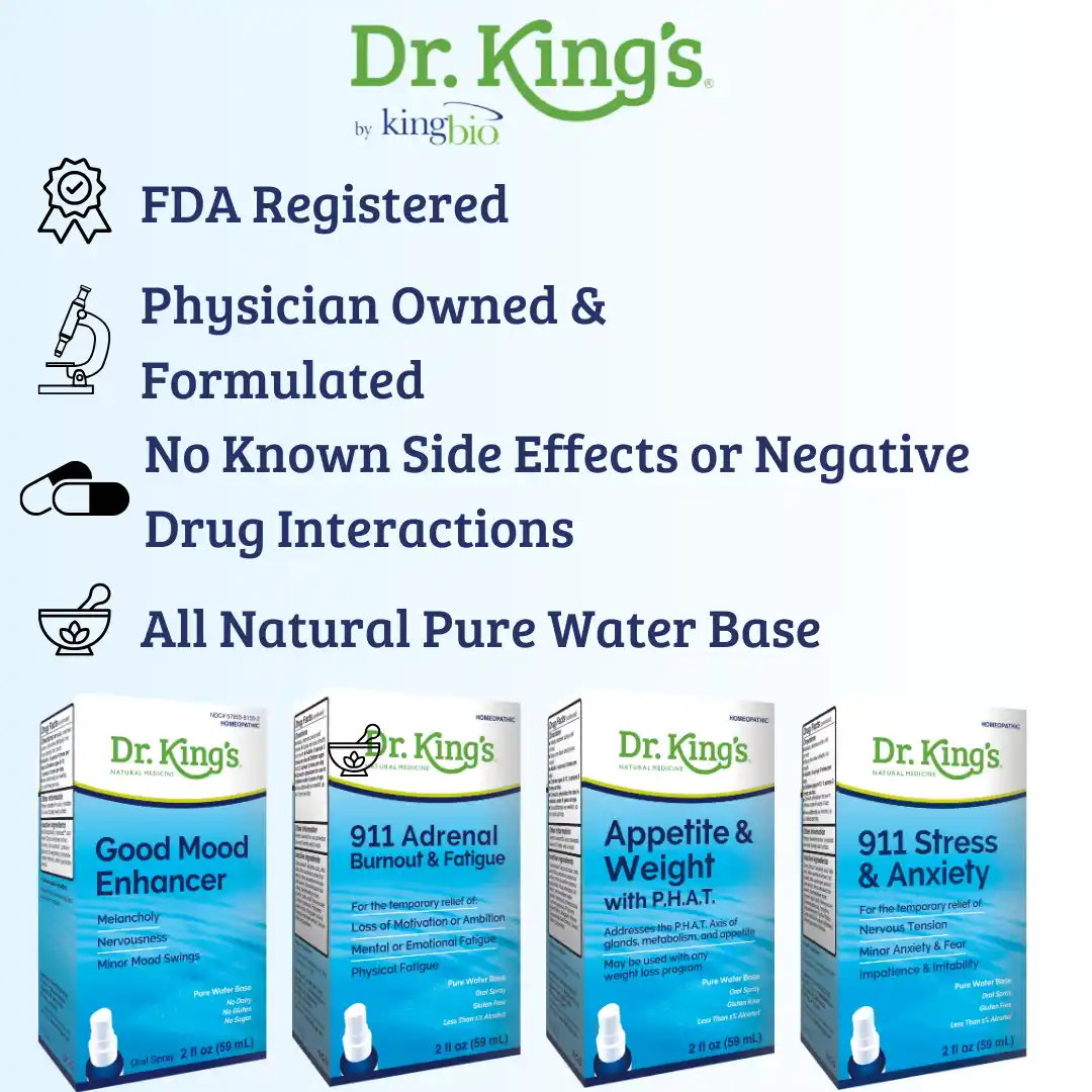 Dr. Kings is FDA Registered, Physician Owned & Formulated, with no known side effects or negative drug interactions, all natural pure water base